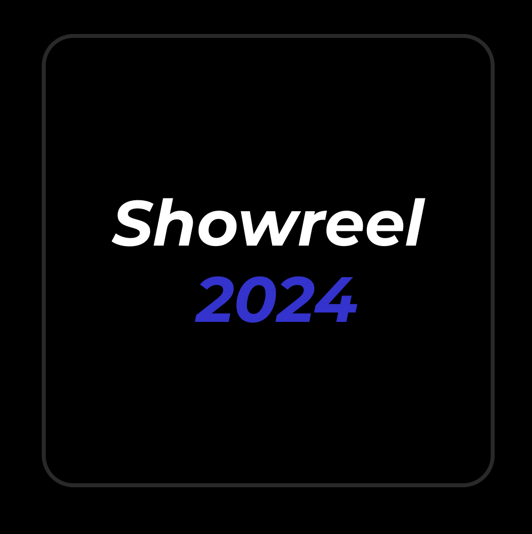 Showreel